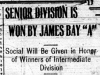 "Senior Division is Won by James Bay 'A'"