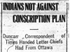 "Indians Not Against Conscription Plan"