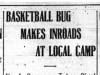 "Basketball Bug Makes Inroads at Local Camp"