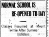 "Normal School is Re-Opened To-Day"
