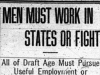 "Men Must Work in States or Fight"
