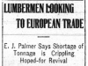 Lumbermen Looking to Europe