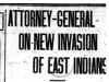 "Attorney-General On New Invasion of East Indians"