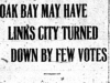 "Oak Bay May Have Links City Turned Down By Few Votes"