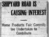 "Shipyard Road is Causing Interest"