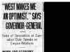 ""West Makes Me An Optimist," Says Governor-General"