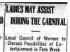 "Ladies May Assist During Carnival"