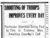 "Shooting of Troops Improves Every Day"