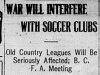 "War Will Interfere With Soccer Clubs"